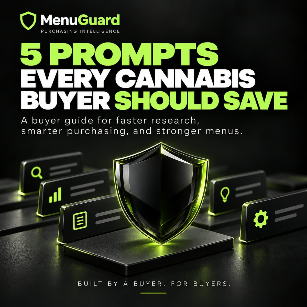 Guide slide: 5 Prompts Every Cannabis Buyer Should Save